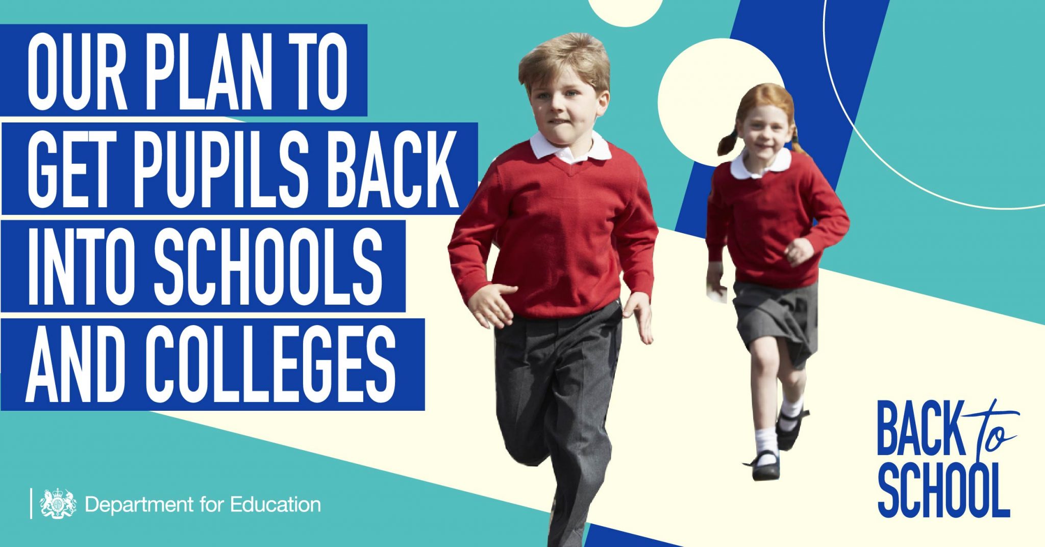 Our plan for getting pupils back to schools and colleges The