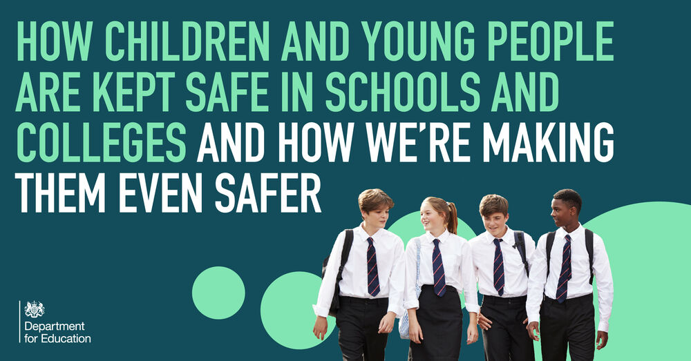 How children and young people are kept safe in schools and colleges