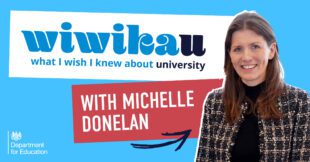 Universities Minister Michelle Donelan: What I wish I knew about uni before I started