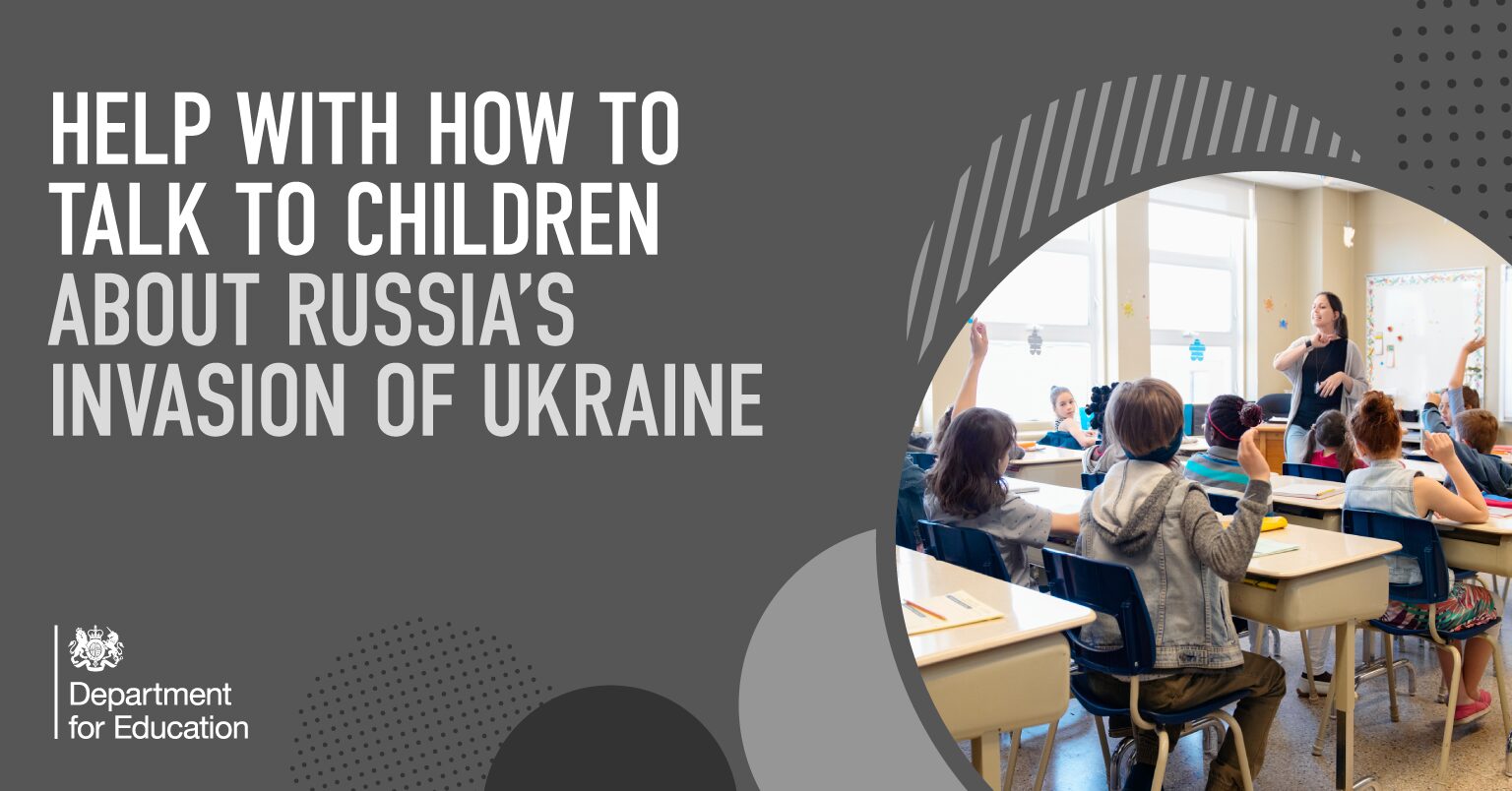 Help for teachers and families to talk to pupils about Russia's invasion of Ukraine and how to help them avoid misinformation.
