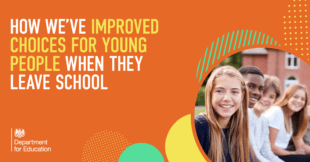 How we’ve improved choices for young people when they leave school