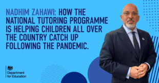 Nadhim Zahawi: How the National Tutoring Programme is helping children all over the country catch up following the pandemic
