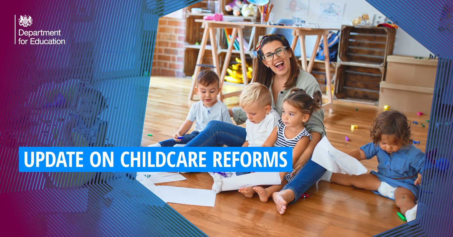 Update on childcare reforms The Education Hub