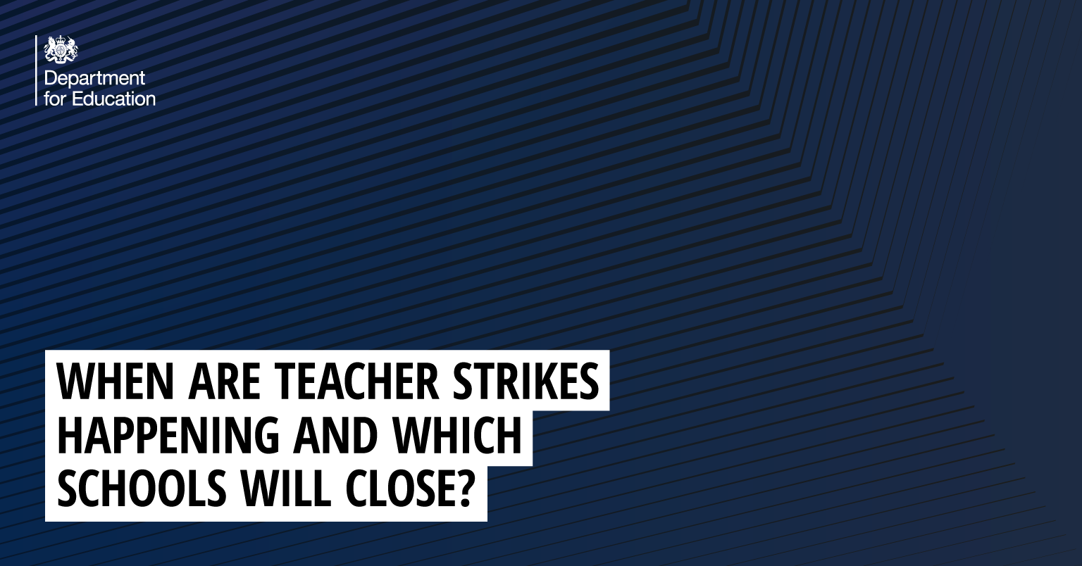 When are teacher strikes happening and which schools will close