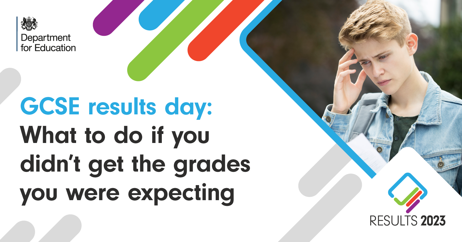 GCSE results day: What to do if you didn't get the grades you were  expecting – The Education Hub