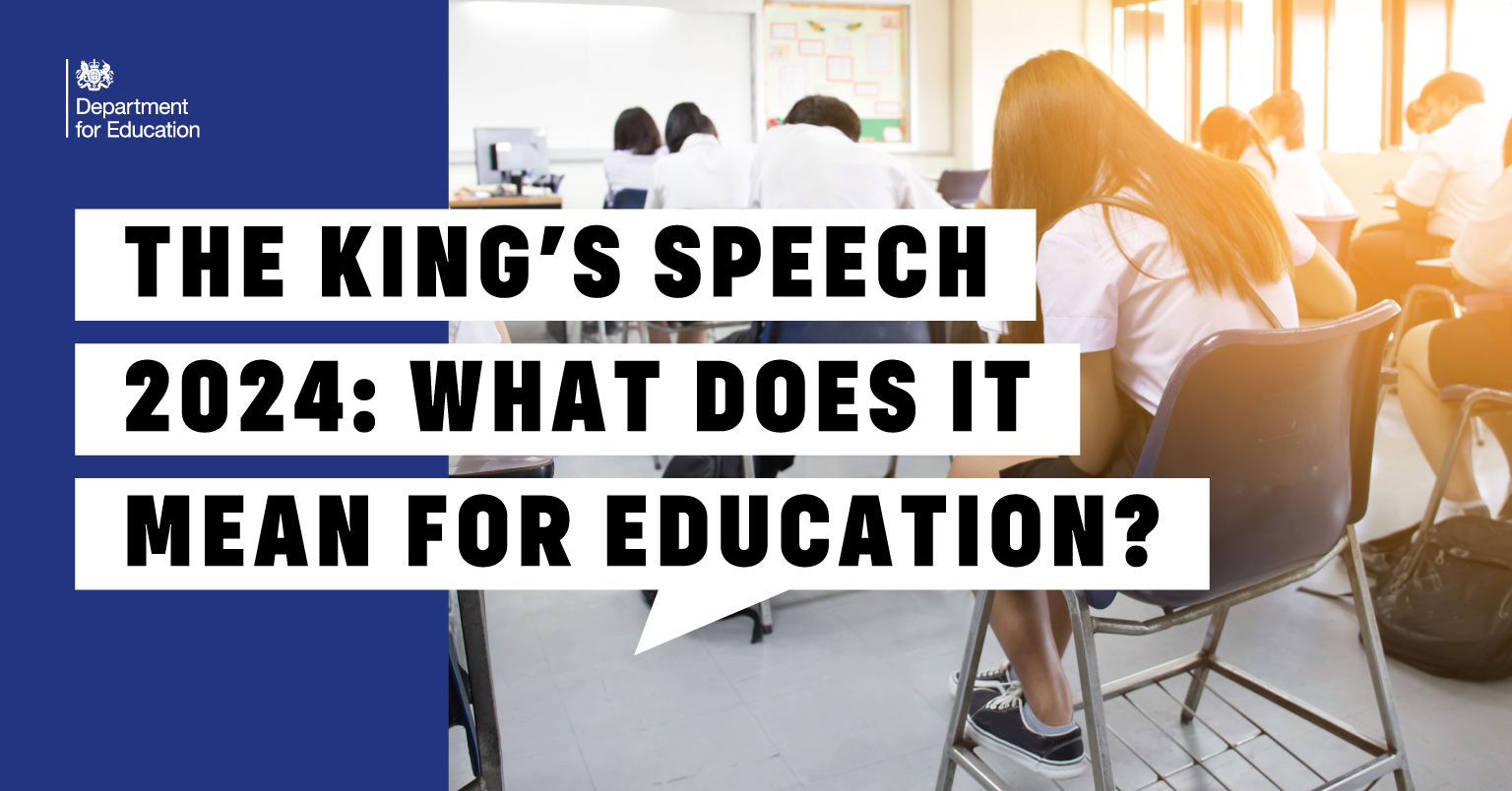 The King’s Speech 2024 What does it mean for education? The