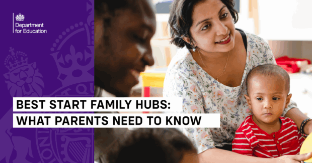 Smiling parents with young children at a Best Start Family Hub, promoting early years support. Department for Education banner with text: 'Best Start Family Hubs: What Parents Need to Know'