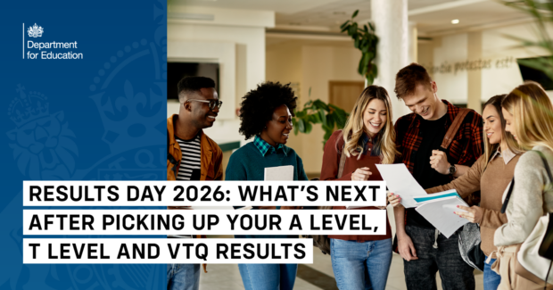 Results day 2026: What's next after picking up your A Level, T Level and VTQ Results
